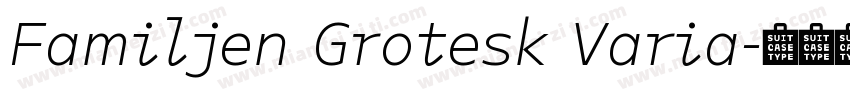 Familjen Grotesk Varia字体转换